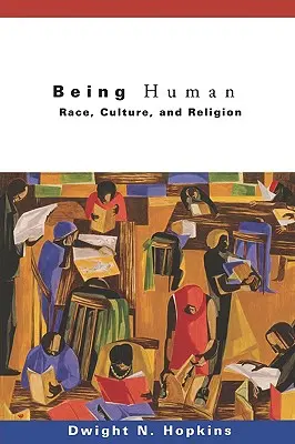 Être humain : Race, culture et religion - Being Human: Race, Culture, and Religion