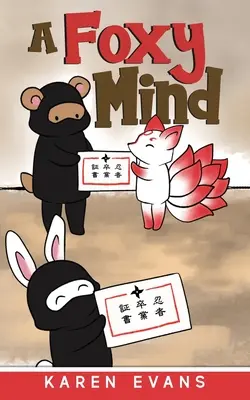 Un esprit roublard - A Foxy Mind