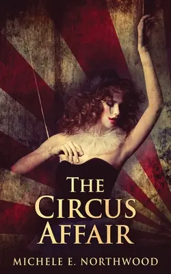 L'affaire du cirque - The Circus Affair