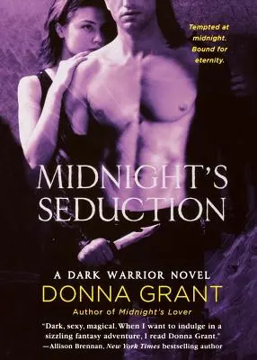 La séduction de Minuit : Un roman sur les guerriers de l'ombre - Midnight's Seduction: A Dark Warrior Novel