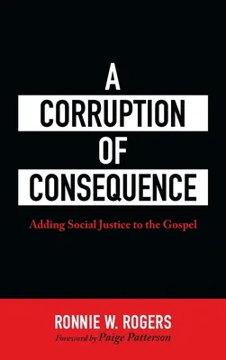 Une corruption de conséquence - A Corruption of Consequence