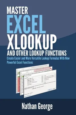 Excel XLOOKUP et autres fonctions de recherche - Excel XLOOKUP and Other Lookup Functions