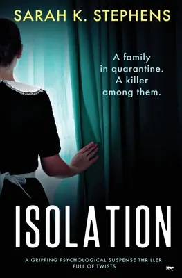 Isolation : Un thriller psychologique captivant et plein de rebondissements - Isolation: A Gripping Psychological Suspense Thriller Full of Twists