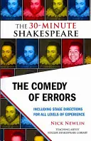 La comédie des erreurs : Le Shakespeare en 30 minutes - The Comedy of Errors: The 30-Minute Shakespeare