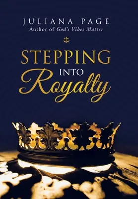 Un pas vers la royauté - Stepping into Royalty