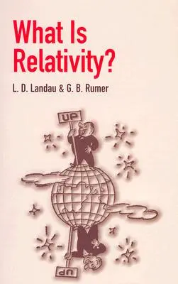 Qu'est-ce que la relativité ? - What Is Relativity?