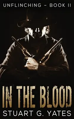Dans le sang - In The Blood