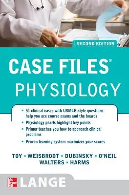 Dossiers de physiologie, deuxième édition - Case Files Physiology, Second Edition