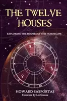 Les douze maisons - The Twelve Houses