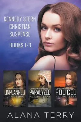 Kennedy Stern Série chrétienne à suspense (Livres 1-3) - Kennedy Stern Christian Suspense Series (Books 1-3)