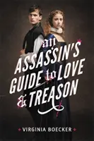 Guide de l'assassin pour l'amour et la trahison - An Assassin's Guide to Love and Treason