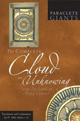 L'intégrale du Nuage de l'inconnaissance : Avec la lettre du Conseil privé - The Complete Cloud of Unknowing: With the Letter of Privy Counsel