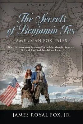 Les secrets de Benjamin Fox : Histoires de renards américains - The Secrets of Benjamin Fox: American Fox Tales