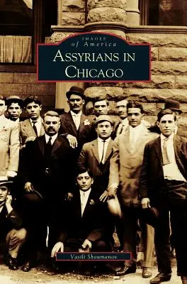 Les Assyriens à Chicago - Assyrians in Chicago