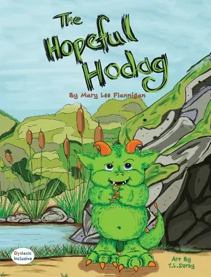 Le Hodag plein d'espoir - The Hopeful Hodag