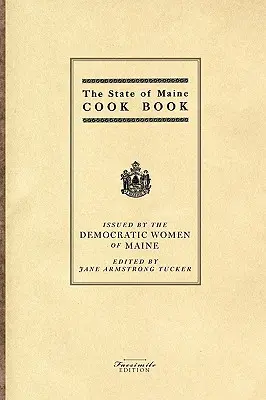 Livre de cuisine de l'État du Maine - State of Maine Cook Book