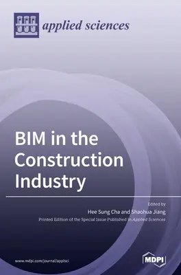 Le BIM dans l'industrie de la construction - BIM in the Construction Industry