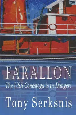 Farallon : Le USS Conestoga est en danger ! - Farallon: The USS Conestoga is in Danger!