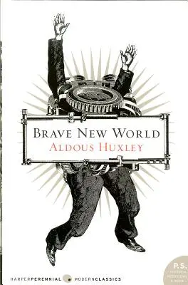 Le meilleur des mondes - Brave New World