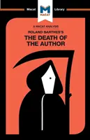 Analyse de la mort de l'auteur de Roland Barthes - An Analysis of Roland Barthes's the Death of the Author
