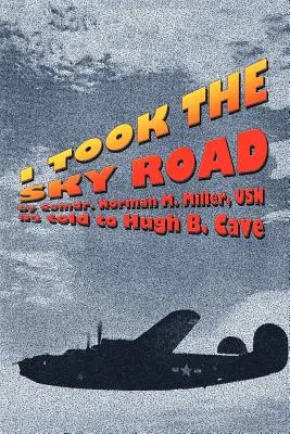 J'ai pris la route du ciel - I Took the Sky Road