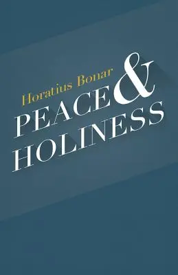 Paix et sainteté - Peace & Holiness