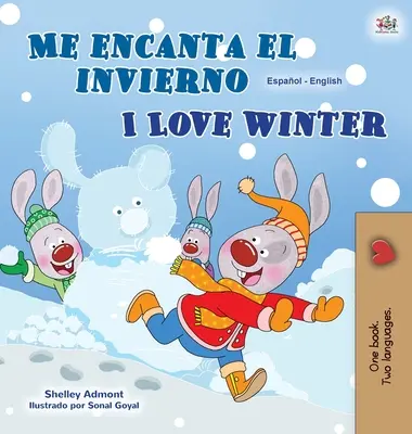 J'aime l'hiver (livre bilingue espagnol-anglais pour enfants) - I Love Winter (Spanish English Bilingual Children's Book)