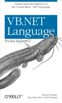 Référence de poche pour le langage VB.NET - VB.NET Language Pocket Reference