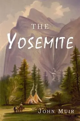 Le Yosemite - The Yosemite