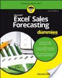 Excel Sales Forecasting for Dummies (en anglais) - Excel Sales Forecasting for Dummies