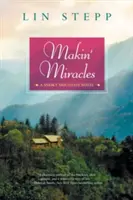 La fabrication des miracles - Makin' Miracles