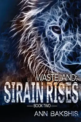 Wasteland : Sirain Rises - Wasteland: Sirain Rises