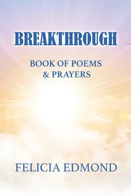 Breakthrough Book of Poems and Prayers (Livre de poèmes et de prières) - Breakthrough Book of Poems and Prayers