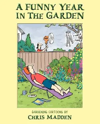 Une drôle d'année au jardin - A Funny Year in the Garden