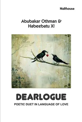 Dearlogue : Duo poétique dans le langage de l'amour - Dearlogue: Poetic Duet in Language of Love