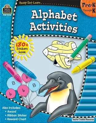 Prêt-à-apprendre : Alphabet Activities Prek-K [With 180+ Stickers] (en anglais seulement) - Ready-Set-Learn: Alphabet Activities Prek-K [With 180+ Stickers]