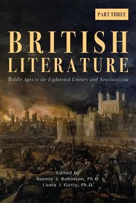 Littérature britannique : Du Moyen Âge au XVIIIe siècle et le néoclassicisme - Troisième partie - British Literature: Middle Ages to the Eighteenth Century and Neoclassicism - Part 3