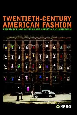 La mode américaine du XXe siècle - Twentieth-Century American Fashion