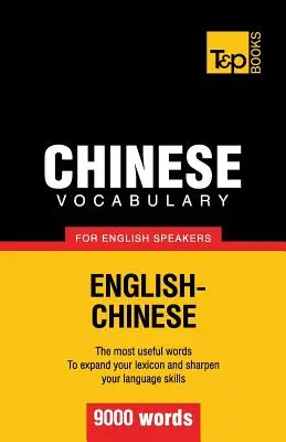 Vocabulaire chinois pour anglophones - 9000 mots - Chinese vocabulary for English speakers - 9000 words