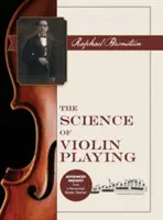 La science du violon - The Science of Violin Playing
