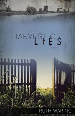 La moisson des mensonges - Harvest of Lies