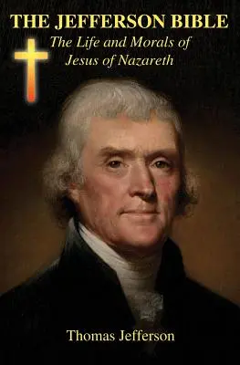 La Bible de Jefferson - The Jefferson Bible