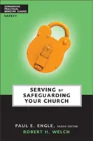 Servir en sauvegardant votre église - Serving by Safeguarding Your Church