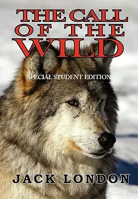 L'appel de la nature - The Call of the Wild