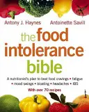 La Bible des intolérances alimentaires - The Food Intolerance Bible