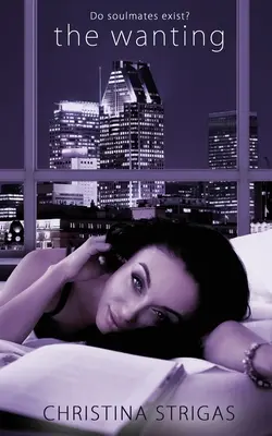 Le désir - The Wanting