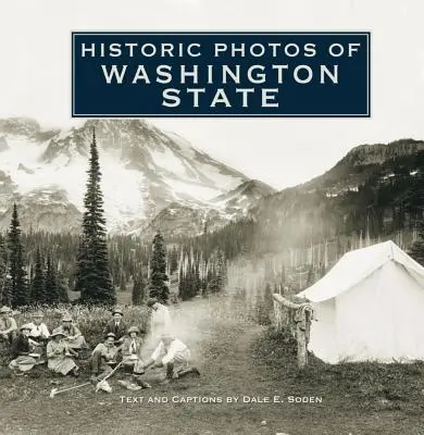 Photos historiques de l'État de Washington - Historic Photos of Washington State