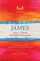 Jacques : Un commentaire pastoral et contextuel - James: A Pastoral and Contextual Commentary