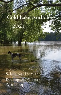 Anthologie de Cold Lake 2021 - Cold Lake Anthology 2021