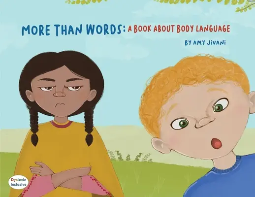 Plus que des mots - Un livre sur le langage corporel - More Than Words- A Book About Body Language